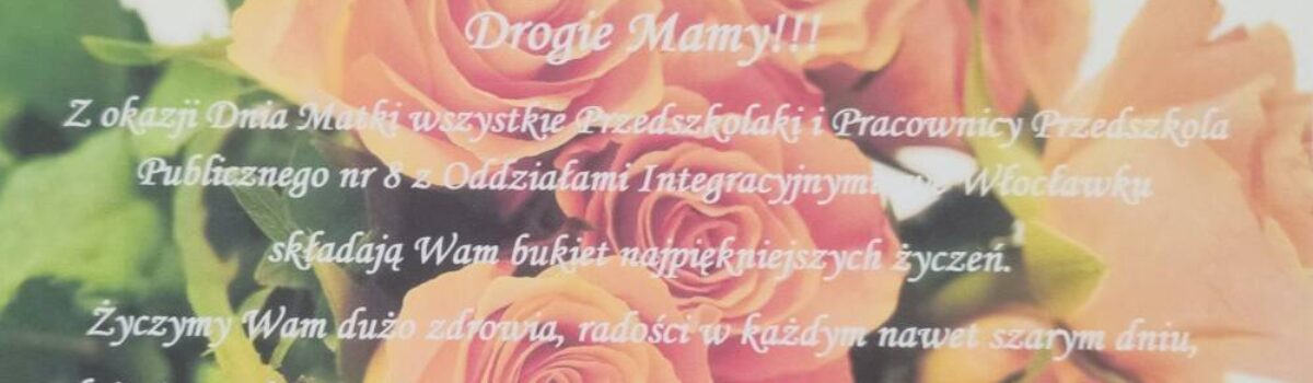 Drogie Mamy !!!
