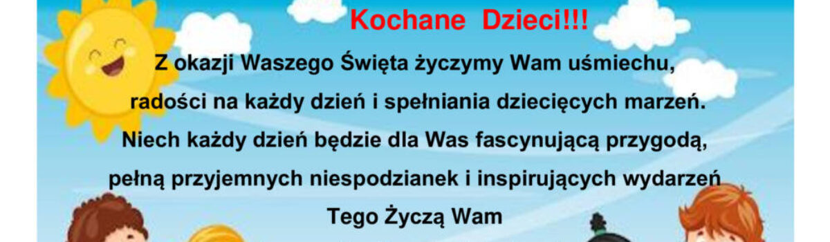 Życzenia z Okazji Dnia Dziecka