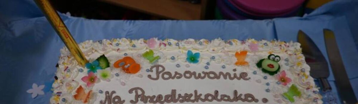 Pasowanie na Przedszkolaka